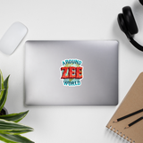 Around ZEE World decal